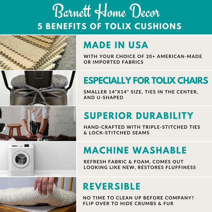 Barnett Home Decor 5 Benefits of Tolix Cushions, Made in USA, Made for Tolix Chairs, Superior Durability, Machine Washable, Reversible