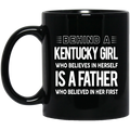 Behind A Kentucky Girl Who Believes In Herself Mug - Mug Teezalo