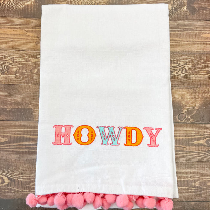 Howdy Friends Pom Pom Hand Towel - Lyla's: Clothing & Gifts - Online and Rockwall Texas Boutique