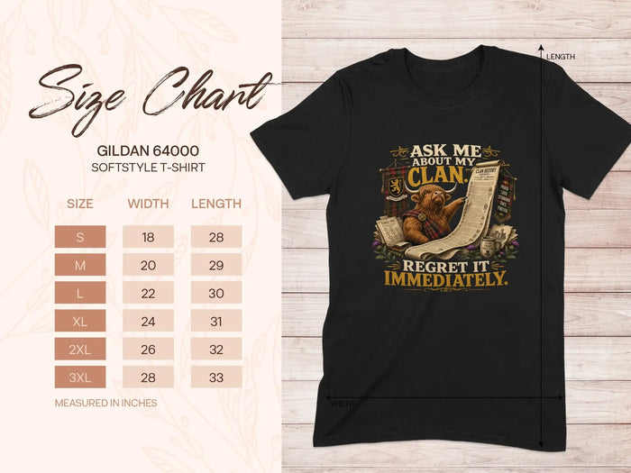 Gildan 64000 softstyle t-shirt size chart with "Ask me about my clan" graphic.