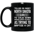 Telling An Angry North Dakota Girl Mug - Mug Teezalo